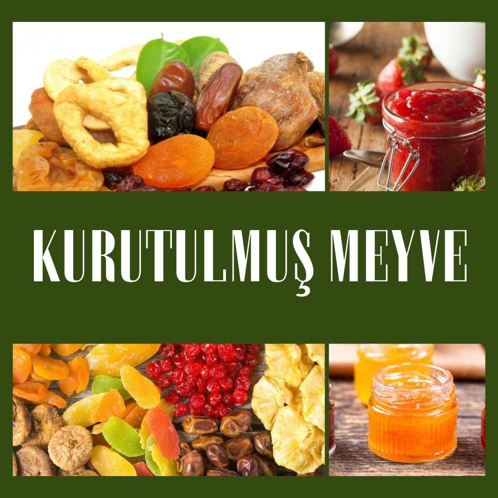 KURUTULMUŞ MEYVE